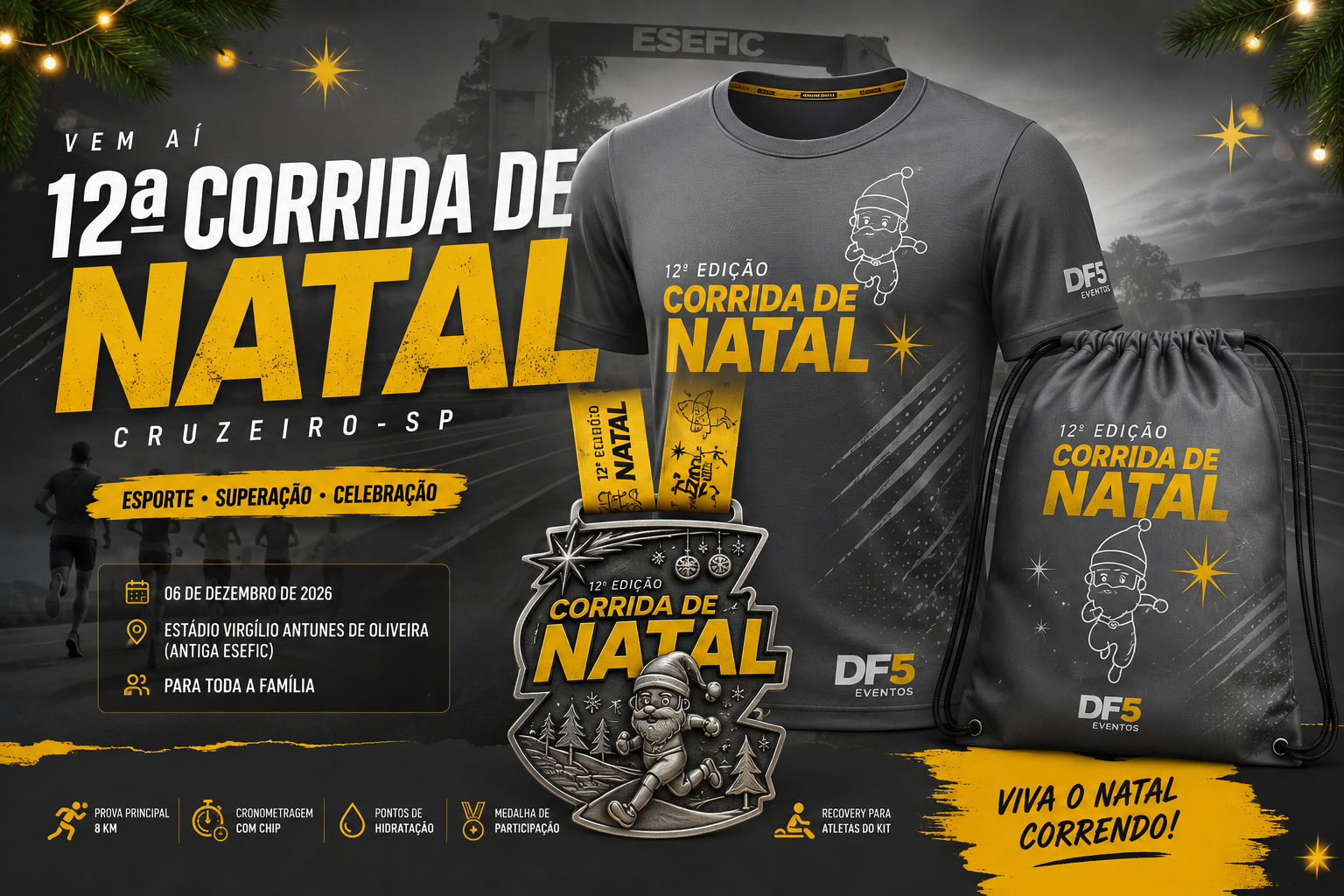12ª Corrida de Natal Troféu Vista das Serras — Cruzeiro-SP. Camiseta, medalha e sacochila oficiais.